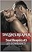 Dylan's Reaper: Soul Reaper...