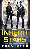 Inherit the Stars by Tony Peak Inherit the Stars by Tony Peak
