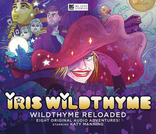 Wildthyme Reloaded (Audio CD)