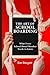 The Art of School Boarding: What Every School Board Member Needs to Know (K-12 School Leaders Series Book 1)