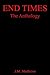 End Times: The Anthology