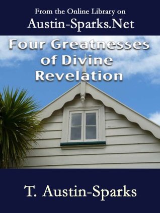 Four Greatnesses of Divine Revelation