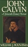 John Calvin: A Si...