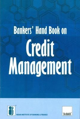 BANKERS HANDBOOK ON CREDIT MANAGEMENT