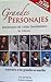 Grandes personajes testimonio de vidas fascinantes by Irma López Martínez