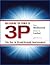 Unleashing the Power of 3P: The Key to Breakthrough Improvement