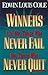 Winners Are Not Those Who N...