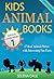 Kids Animal Books by Selena Dale