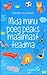 Mida minu poeg peaks maailmast teadma by Fredrik Backman