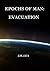 Epochs of Man: Evacuation