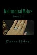 Matrimonial Malice