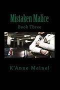 Mistaken Malice