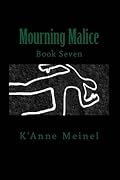 Mourning Malice