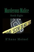 Murderous Malice