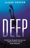 Deep: Freediving,...