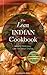 The Lean Indian Cookbook: Delicious, Healthy, Low Fat, Fast & Easy Indian Food Recipes