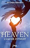 L'amour interdit - tome 3 - Heaven (Pocket Jeunesse) by Alexandra Adornetto