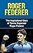 Roger Federer: The Inspirat...