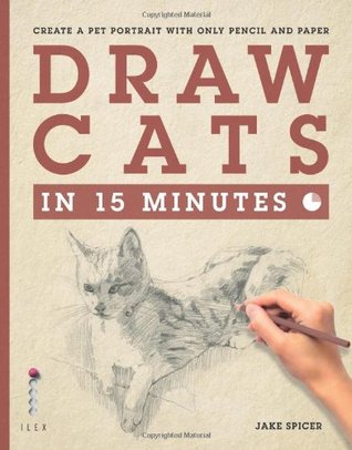 Draw Cats in 15 Minutes (Paperback)