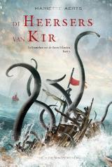 De Heersers van Kir (De Kronieken van de Zeven Eilanden #1)