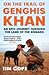 On the Trail of Genghis Khan: An Epic Journey Through the Land of the Nomads
