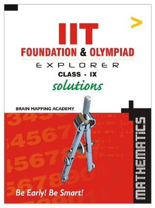 IIT Foundation & Olympaid Explorer Maths Solutions - Class 9 (Paperback)