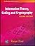 Information Theory, Coding And Cryptography, 2Ed