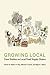 Growing Local: Case Studies...