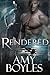 Rendered (The Dark Revolution #2)