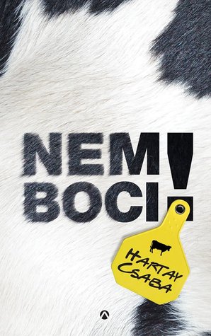 Nem boci! (Hardcover)