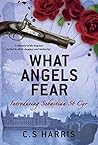What Angels Fear