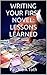 Writing Your First Novel: This is How You Do It