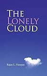 The Lonely Cloud by Rajan L. Narayan