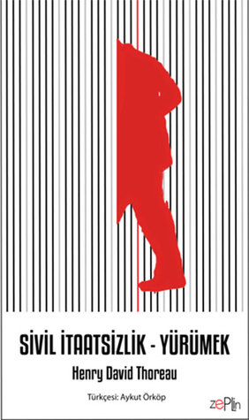 Sivil İtaatsizlik - Yürümek (Paperback)