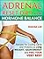 Adrenal Reset Diet for Hormone Balance