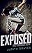 Exposed (Exposed #1)