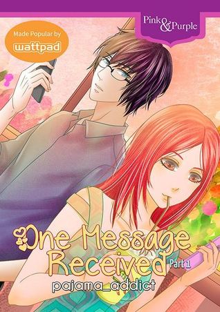 One Message Received Part 1 (Mass Market Paperback)