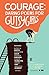 Courage: Daring Poems for G...