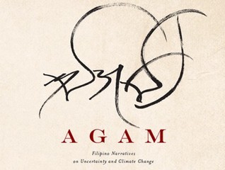 Agam: Filipino Narratives on Uncertainty and Climate Change
