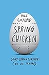 Spring Chicken by Bill Gifford