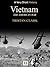 Vietnam: The American War (Very Short History Book 7)