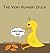 The Very Hungry Duck (Duck Tales, #1)