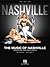 The Music of Nashville: Season 1, Volume 1 Songbook: Original Soundtrack
