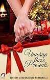 Unwrap These Presents by Astrid Ohletz