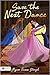 Save the Next Dance