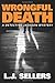 Wrongful Death by L.J. Sellers