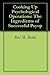 Cooking Up Psychological Operations: The Ingredients of Successful Psyop
