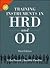 Training Instruments In Hrd And Od