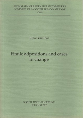 Finnic adpositions and cases in change