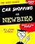 Car Shopping for Newbies: A...